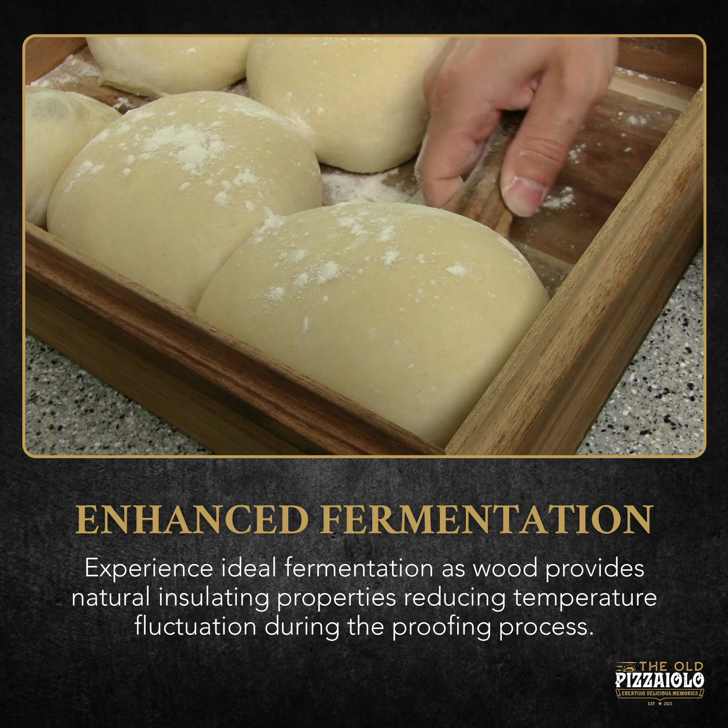 The Old Pizzaiolo Wooden Pizza Dough Proofing Box